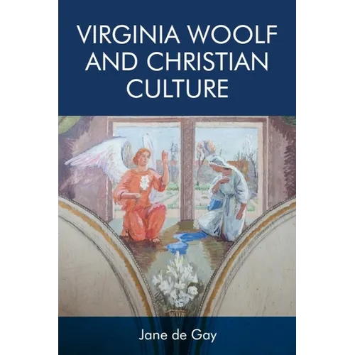 Virginia Woolf and Christian Culture