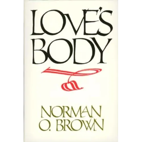 Love's Body, Reissue of 1966 Edition