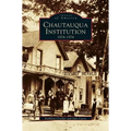 Chautauqua Institution: 1874-1974