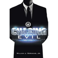 Chasing Evil: Pursuing Dangerous Criminals with the U.S. Marshals