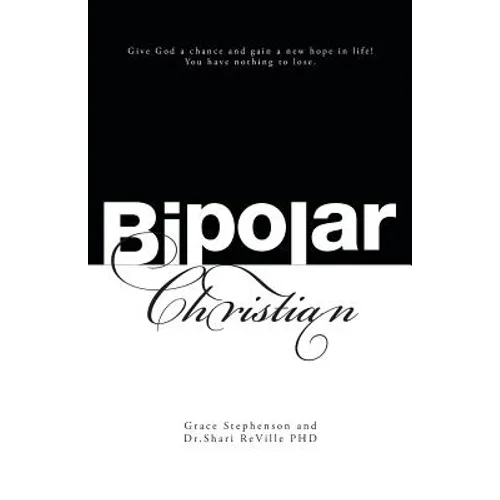 Bipolar Christian