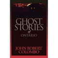 Ghost Stories of Ontario