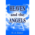 Heaven and The Angels