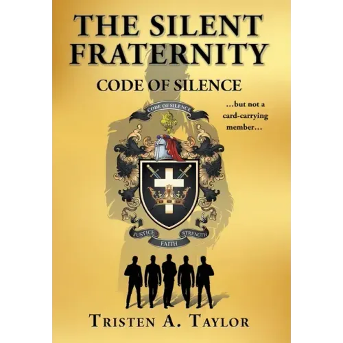 The Silent Fraternity: Code of Silence