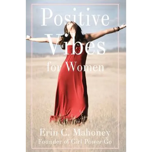 Positive Vibes for Women