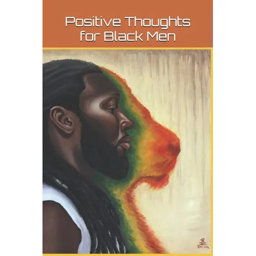 Positive Thoughts for Black Men