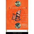 A Geography of Time: The Temporal Misadventures of a Social Psychologist, or How Every Culture Keeps Time Just a Little Bit Differently