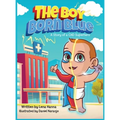 The Boy Born Blue: A Story of a CHD Superhero