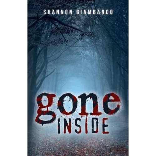 Gone Inside