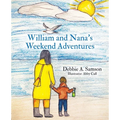 William and Nana's Weekend Adventures