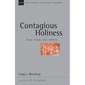 Contagious Holiness: Jesus' Meals with Sinners Volume 19