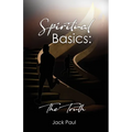 Spiritual Basics: The Truth