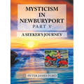 Mysticism in Newburyport: A Seeker's Journey