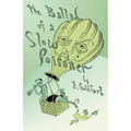The Ballad of a Slow Poisoner
