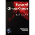 Forces of Climate Change: The War on Carbon is Inconsequential to Climate Change