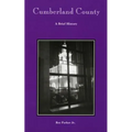 Cumberland County: A Brief History