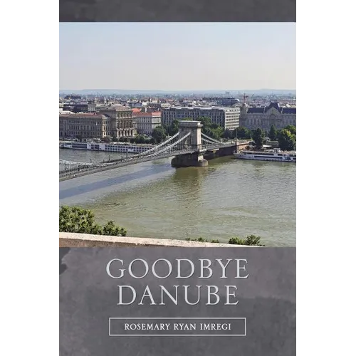 Goodbye Danube