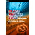 Blade Runner 2049 and Philosophy: This Breaks the World