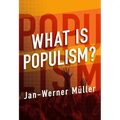 What Is Populism?
