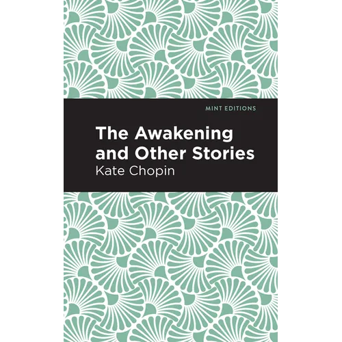 The Awakening