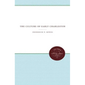 The Culture of Early Charleston