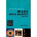 The Studio Recordings of the Miles Davis Quintet, 1965-68