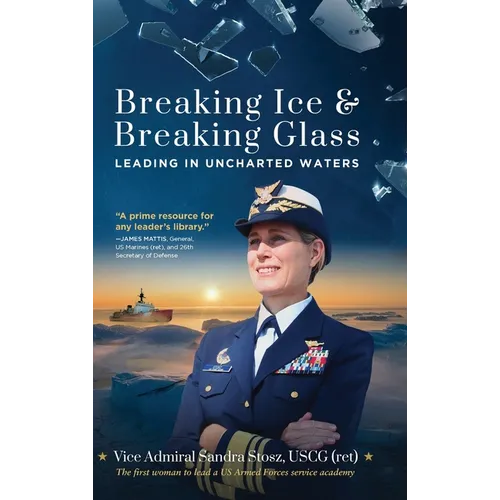 Breaking Ice and Breaking Glass: Leading in Uncharted Waters