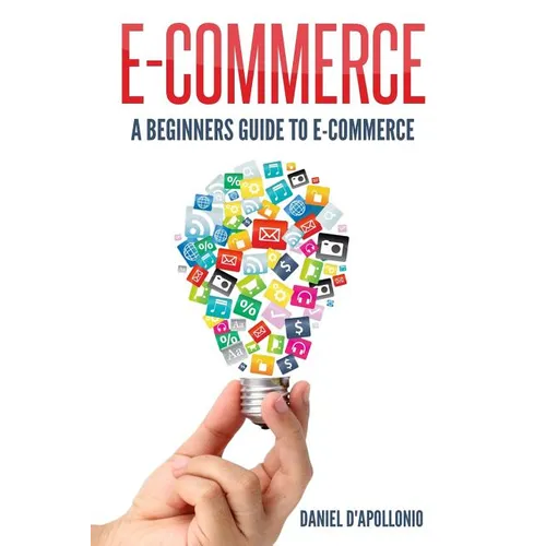 E-commerce A Beginners Guide to e-commerce