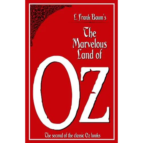 The Marvelous Land of Oz