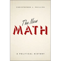 The New Math: A Political History