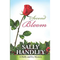 Second Bloom: A Holly and Ivy Mystery