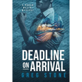 Deadline on Arrival