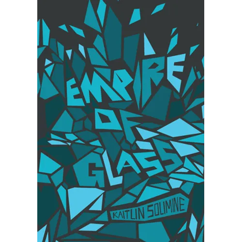 Empire of Glass