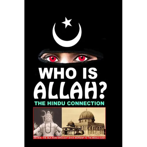 Who Is Allah?: The Hindu Connection