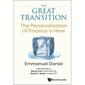 Great Transition, The: The Personalization of Finance Is Here