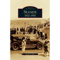 Seaside: 1920-1950