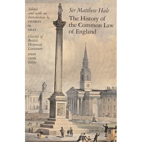 The History of the Common Law of England