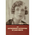 The Astonishing Adventure of Jane Smith