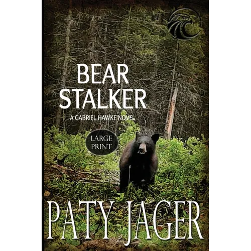 Bear Stalker Large Print