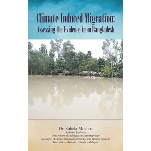 Climate Induced Migration: Assessing the Evidence from Bangladesh