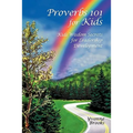 Proverbs 101 for Kids: Kids Wisdom Secrets for Leadership Development