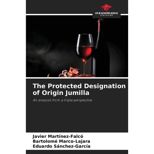 The Protected Designation of Origin Jumilla