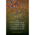The Psychology of Christian Character Formation