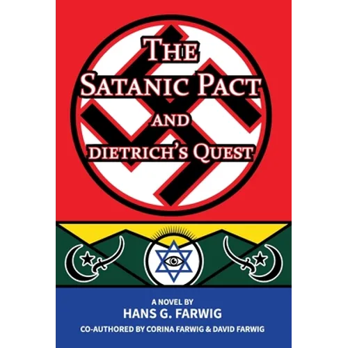 The Satanic Pact and Dietrich's Quest