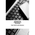 Borderline Personality Disorder, The Texts and Emails: The Texts and Emails