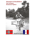 Messages in Handlebars: The Youngest Resistance Fighter
