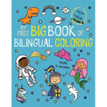 My First Big Book of Bilingual Coloring French