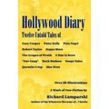 Hollywood Diary: Twelve Untold Tales