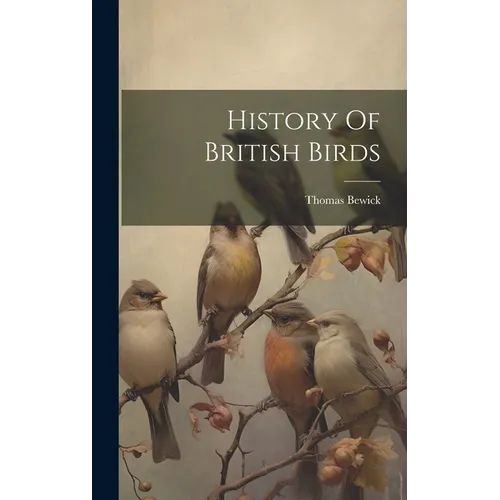 History Of British Birds