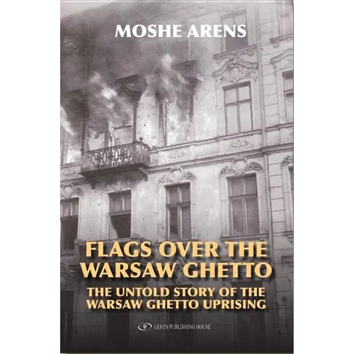 Flags Over the Warsaw Ghetto